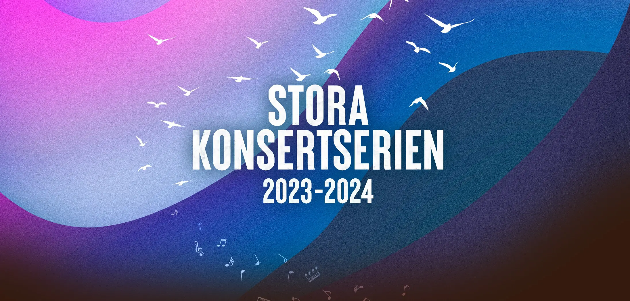 Stora konsertserien 2023-2024