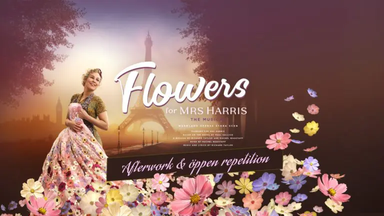 Musikal-flowers-for-mrs-harris-wermland-opera-aw-och-öppen-repetionen-flowers